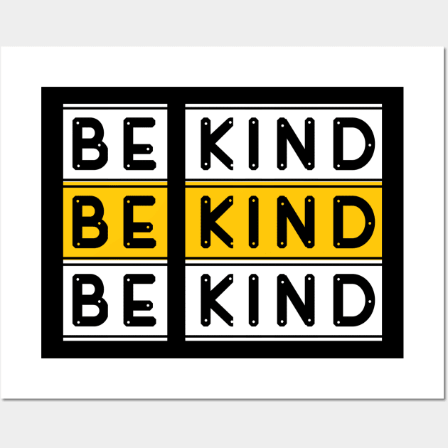 Be kind Wall Art by Dexter